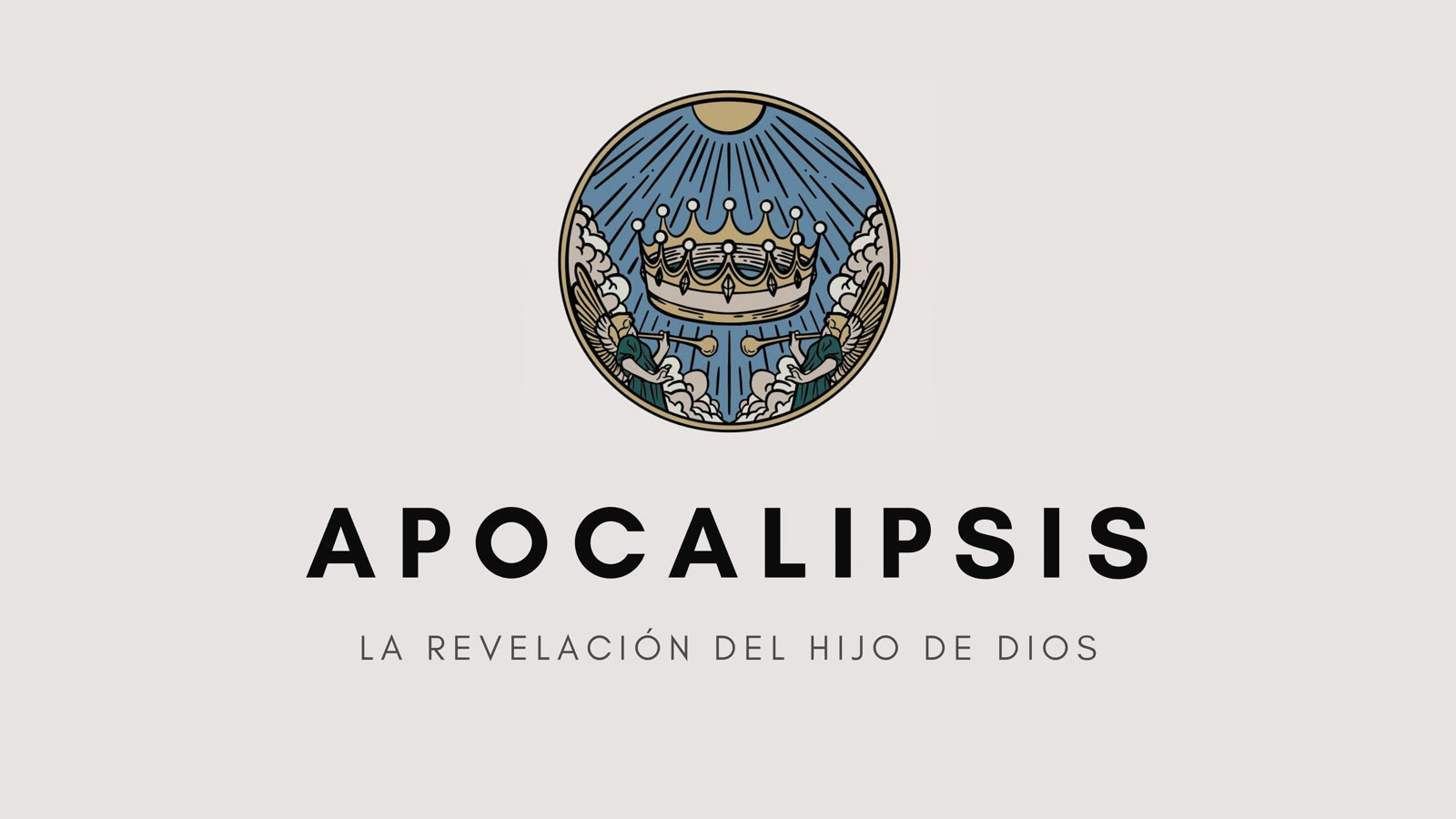 Serie Apocalipsis: la revelación del Hijo de Dios